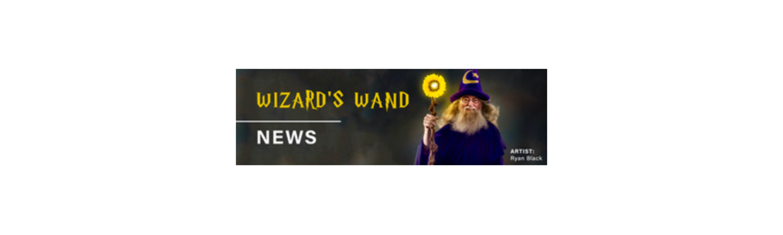 Wizard's Wand News: July